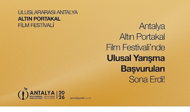 Ulusal Uzun Metrajı ve Belgesel Film Yarışmalarında Başvuruların Detaylı Özeti – Antalya Altın Portakal 2026