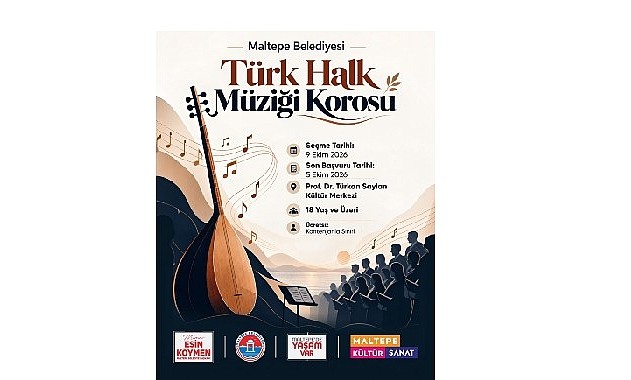 Maltepe Belediyesi Türk Halk Müziği Korosu yeni üyelerini arıyor